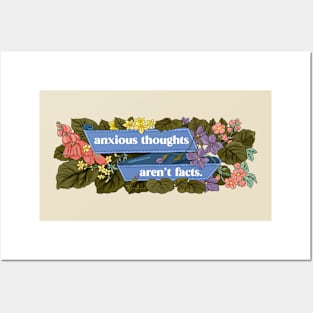 Anxious Thoughts Aren't Facts Posters and Art